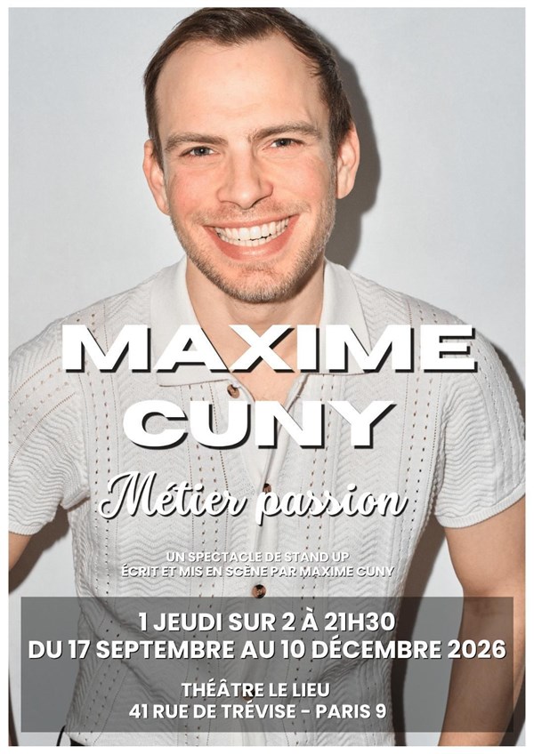 Maxime Cuny dans Métier passion