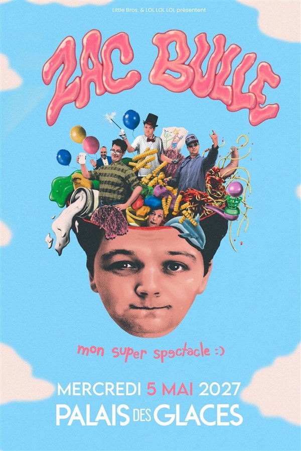 Zac Bulle dans Mon super spectacle