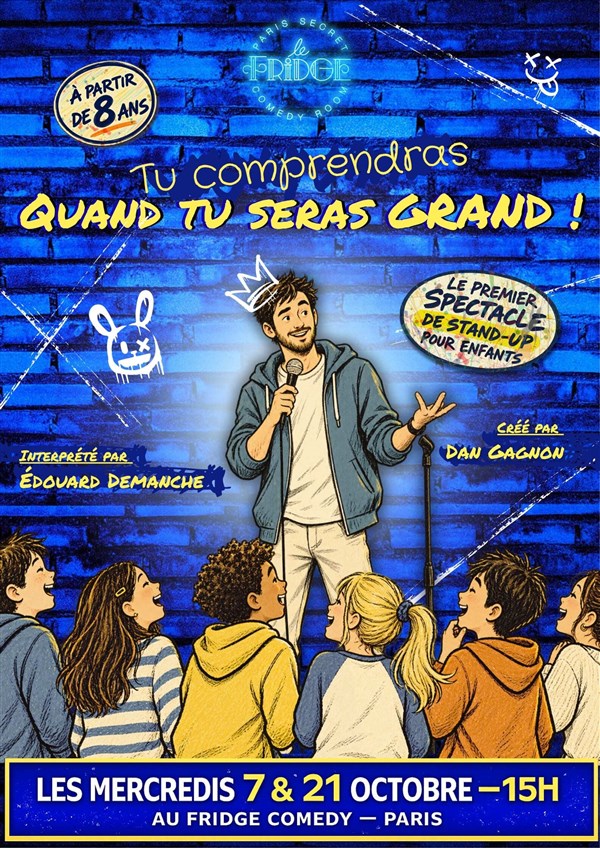 Édouard Demanche dans Tu comprendras quand tu seras grand !