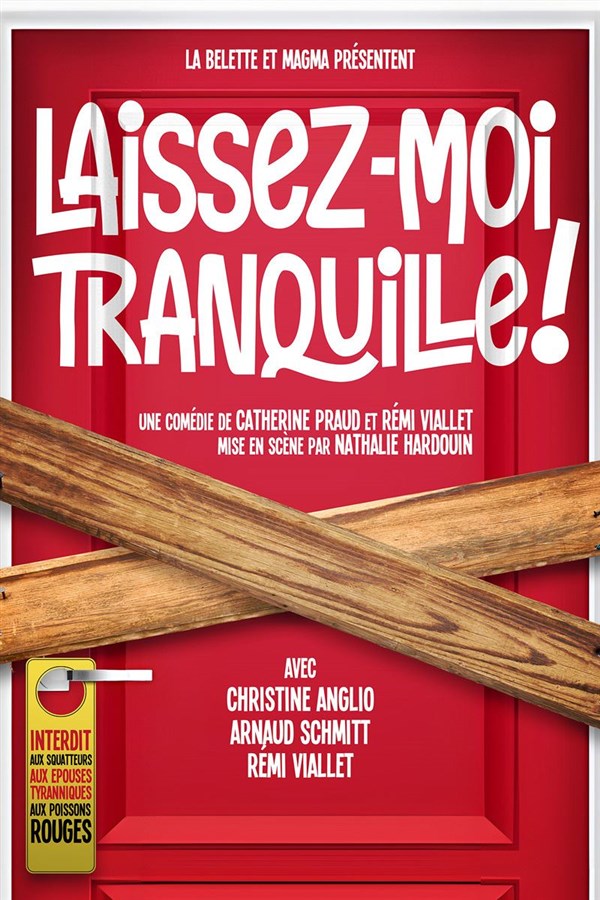 Laissez-moi tranquille !