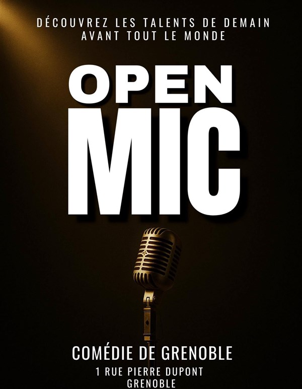 Open Mic de la Comédie de Grenoble