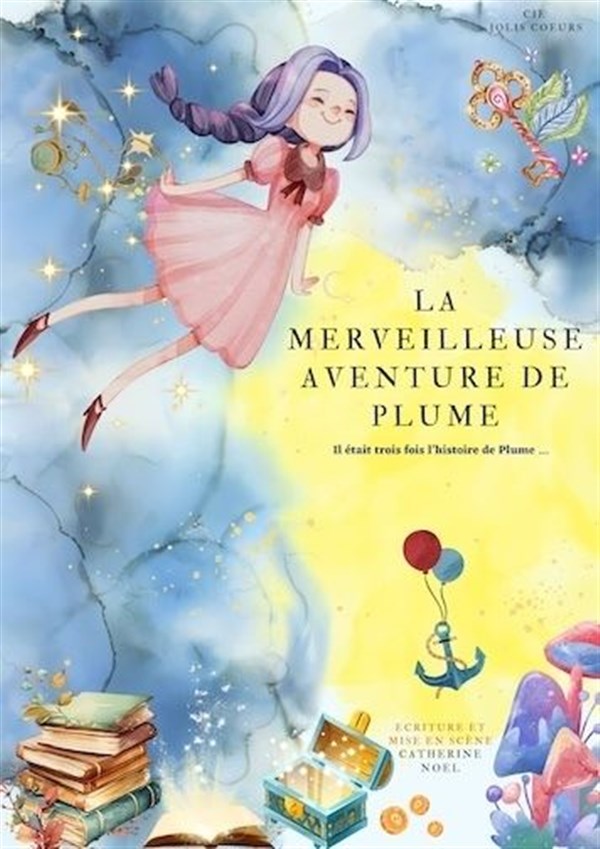 La Merveilleuse aventure de Plume