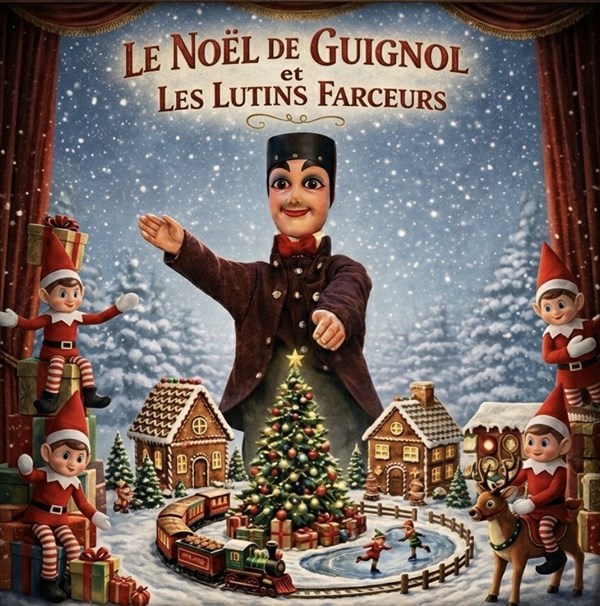 Le Noël de Guignol et les lutins farceurs