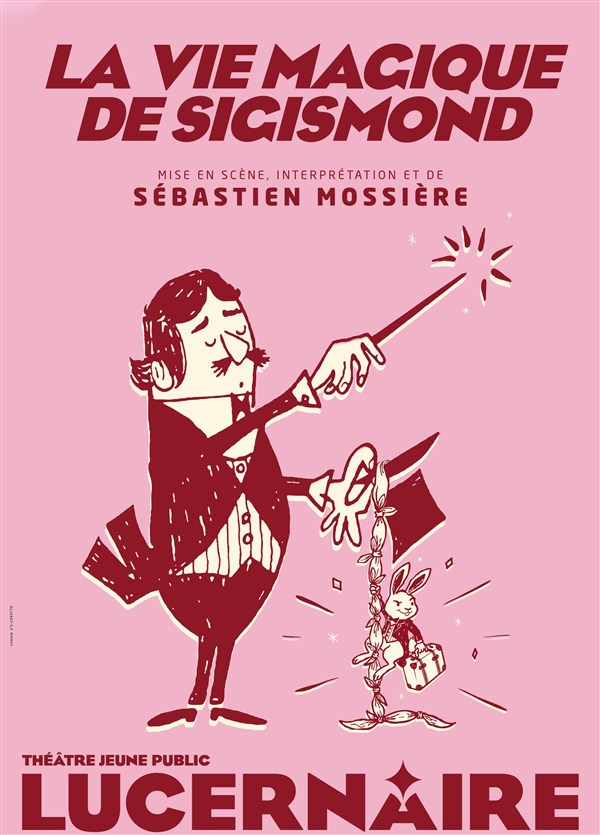 La vie magique de Sigismond