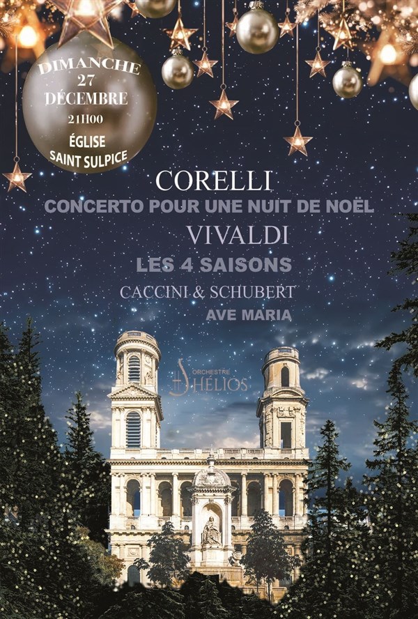 Concerto pour une Nuit de Noël de Corelli / Ave Maria de Caccini & Schubert / Les 4 Saisons de Vivaldi Intégrale