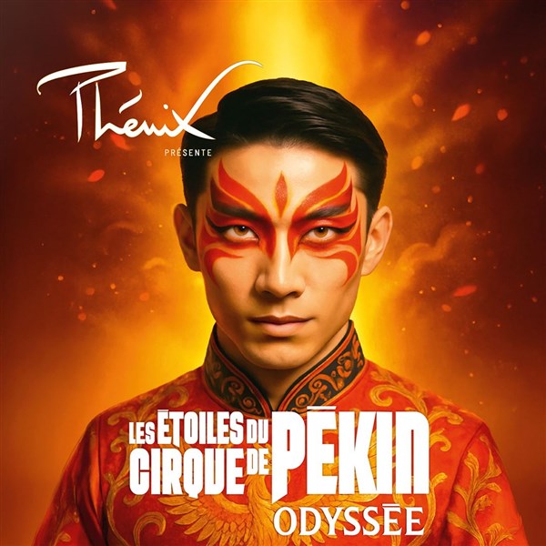 Odyssée par les Étoiles du Cirque de Pékin - Création et mise en scène Alain M. Pacherie