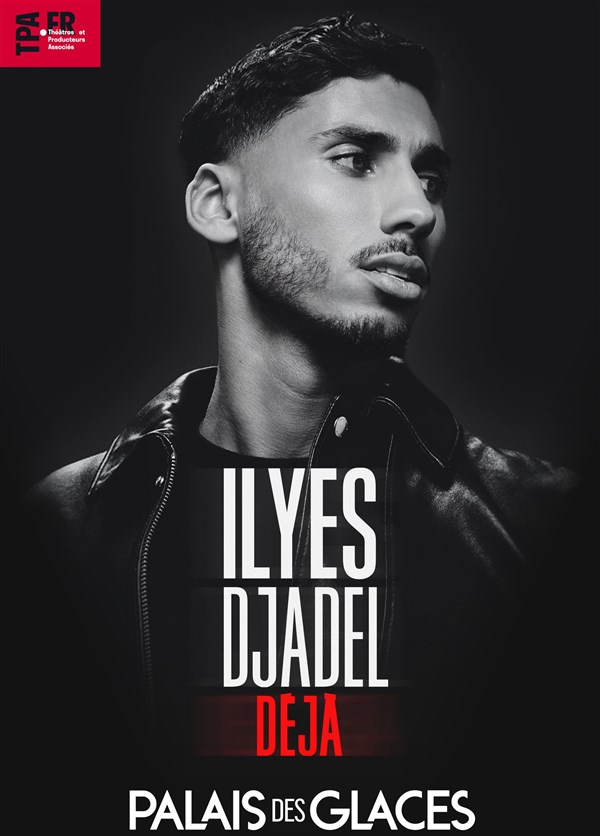 Ilyes Djadel dans Déjà