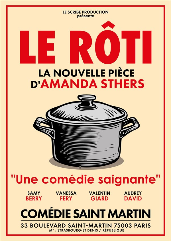 Le Rôti - La nouvelle comédie d'Amanda Sthers