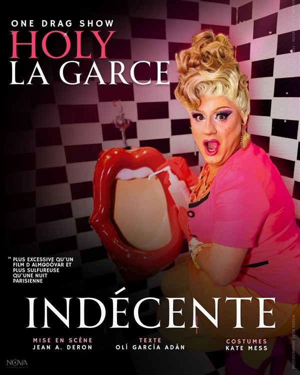 Holy la garce dans Indécente