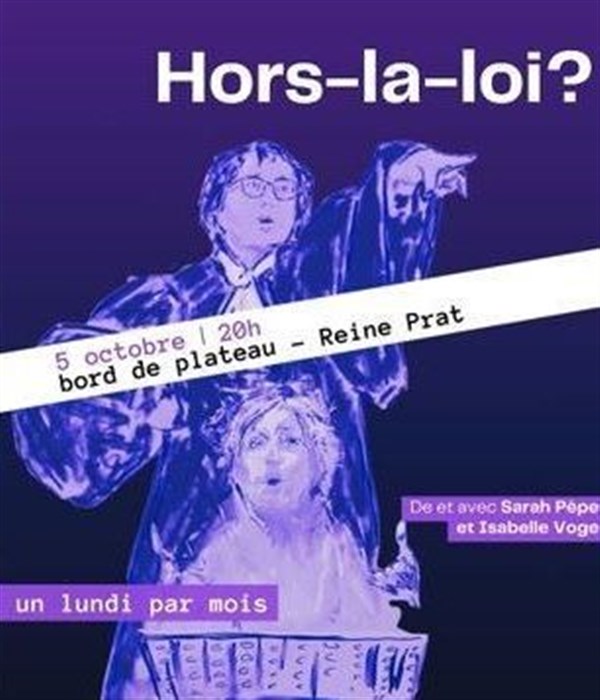 Hors-La-Loi ?