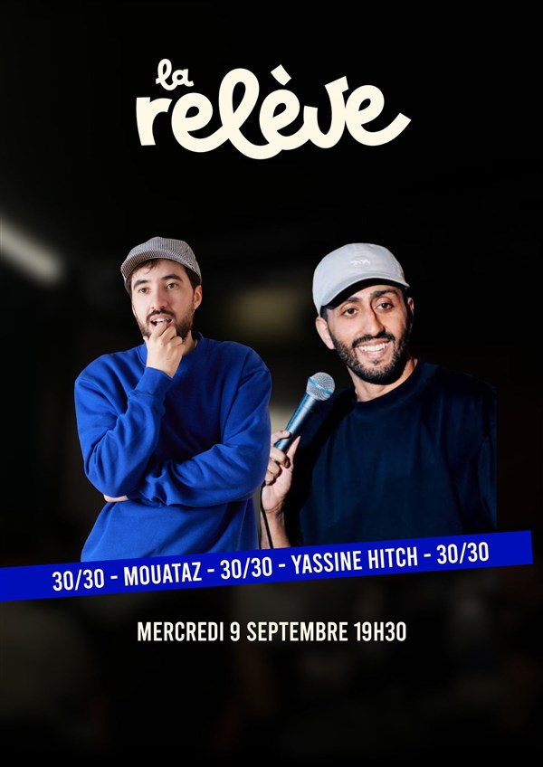 30/30 minutes chacun : Mouataz et Yassine Hitch