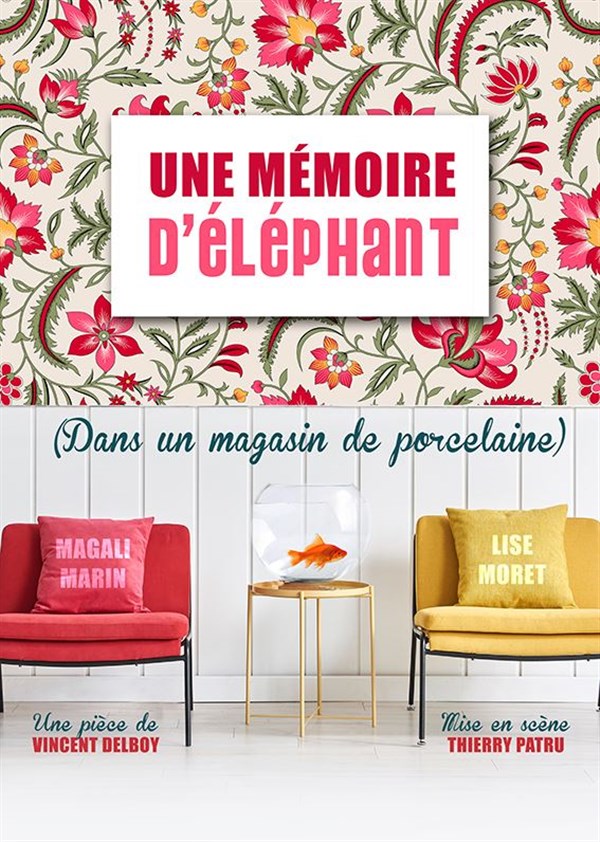 Mémoire d'éléphant dans un magasin de porcelaine