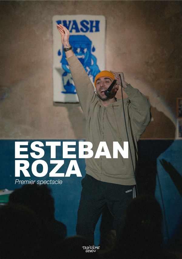 Esteban Roza : Premier spectacle