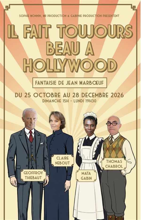 Il fait toujours beau a Hollywood