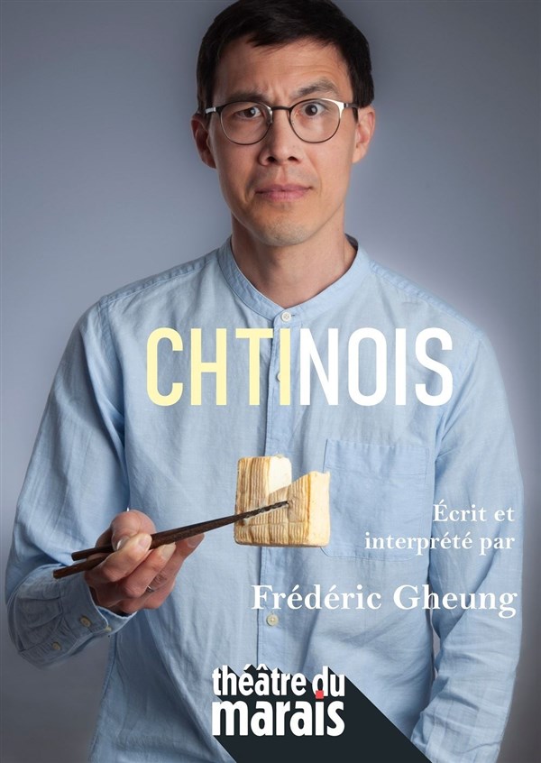 Frédéric Gheung dans Chtinois
