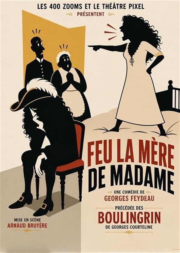 Feu la mère de Madame et Les Boulingrin