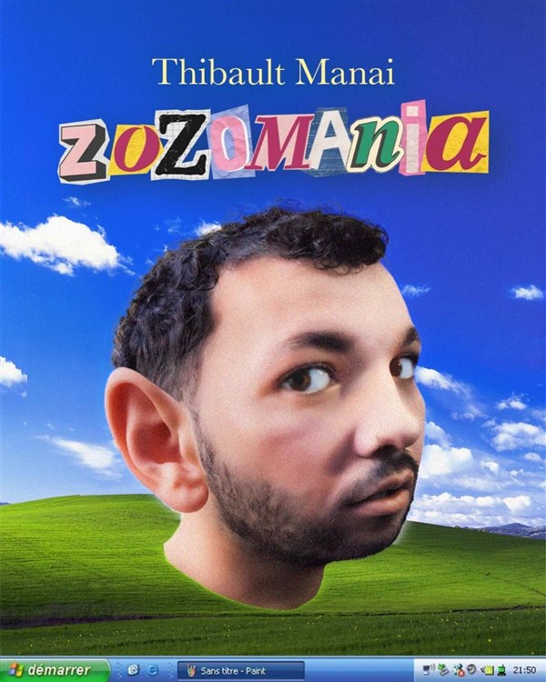 Thibault Manai dans Zozomania