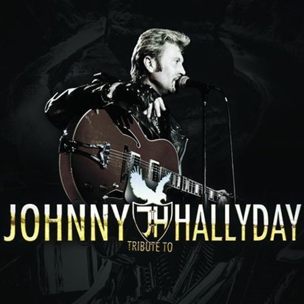 Tribute to Johnny Hallyday