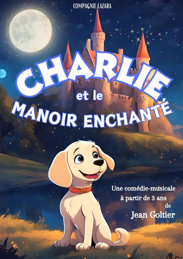Charlie et le manoir enchanté