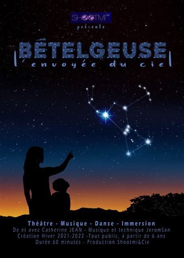 Bételgeuse, l'envoyée du ciel