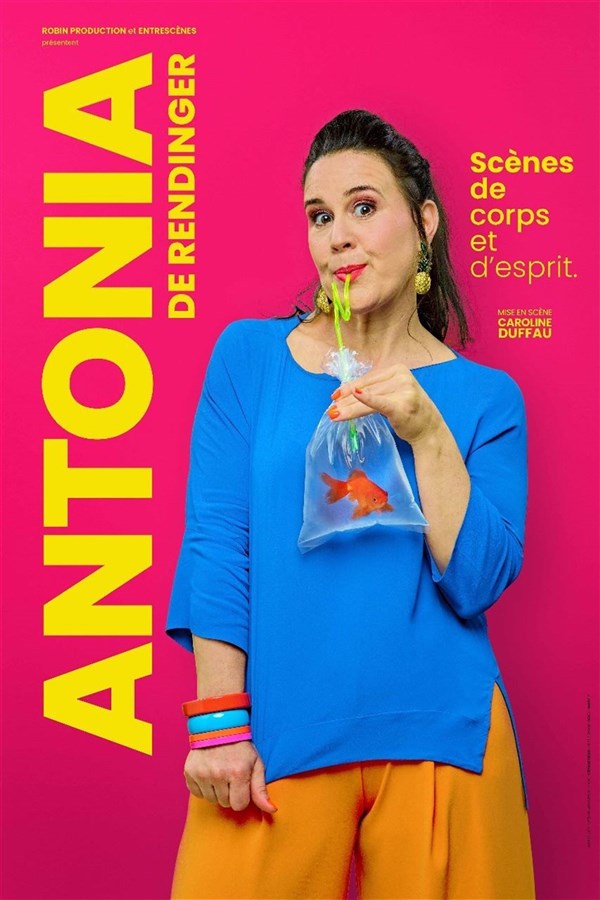 Antonia de Rendinger dans Scènes de Corps et d'Esprit