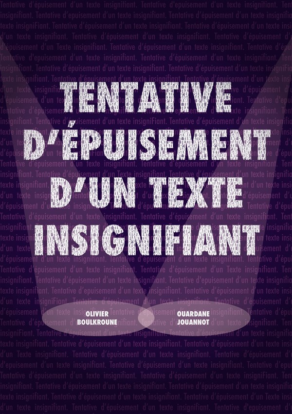Tentative d'épuisement d'un texte insignifiant