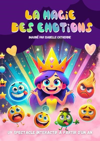 La magie des émotions