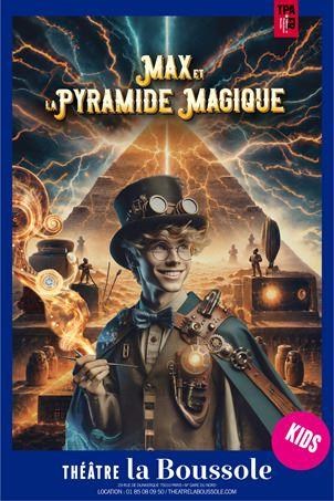 Max et la Pyramide Magique