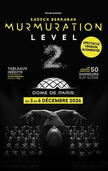 Murmuration Level 2 - Chorégraphié par Sadeck Berrabah - Tournée