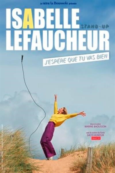 Isabelle Lefaucheur dans J'espère que tu vas bien
