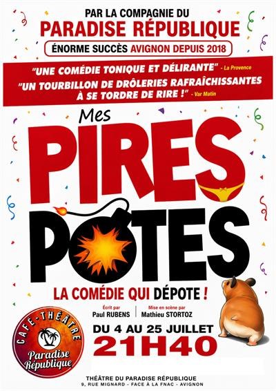 Mes pires potes