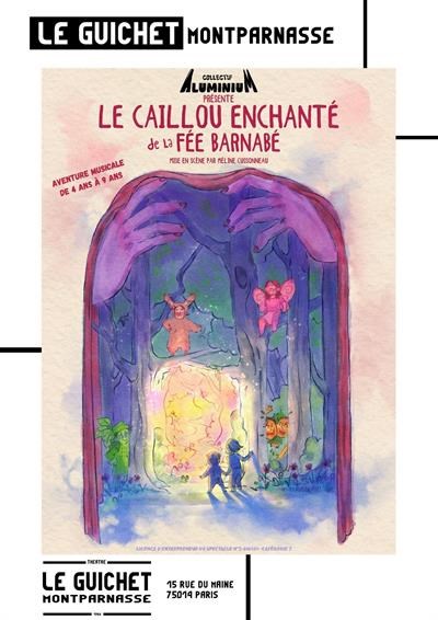 Le caillou enchanté de la fée Barnabé