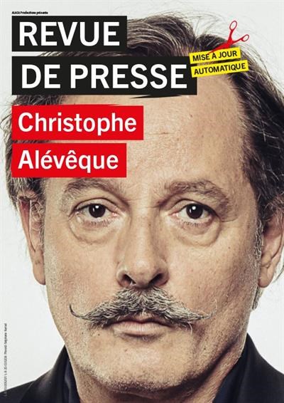 Christophe Alévêque dans Revue de presse