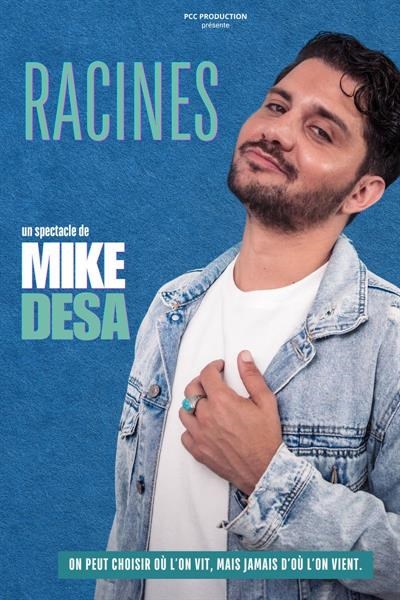 Mike Desa dans Racines