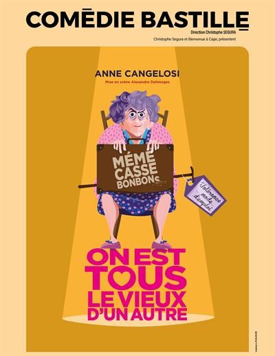 Anne Cangelosi dans On est tous le vieux d'un autre