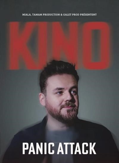 Kino dans Panic Attack