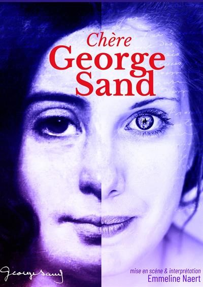 Chère George Sand
