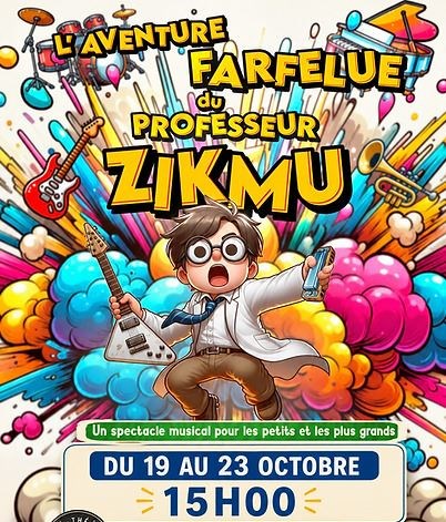 L'aventure farfelue du professeur Zikmu