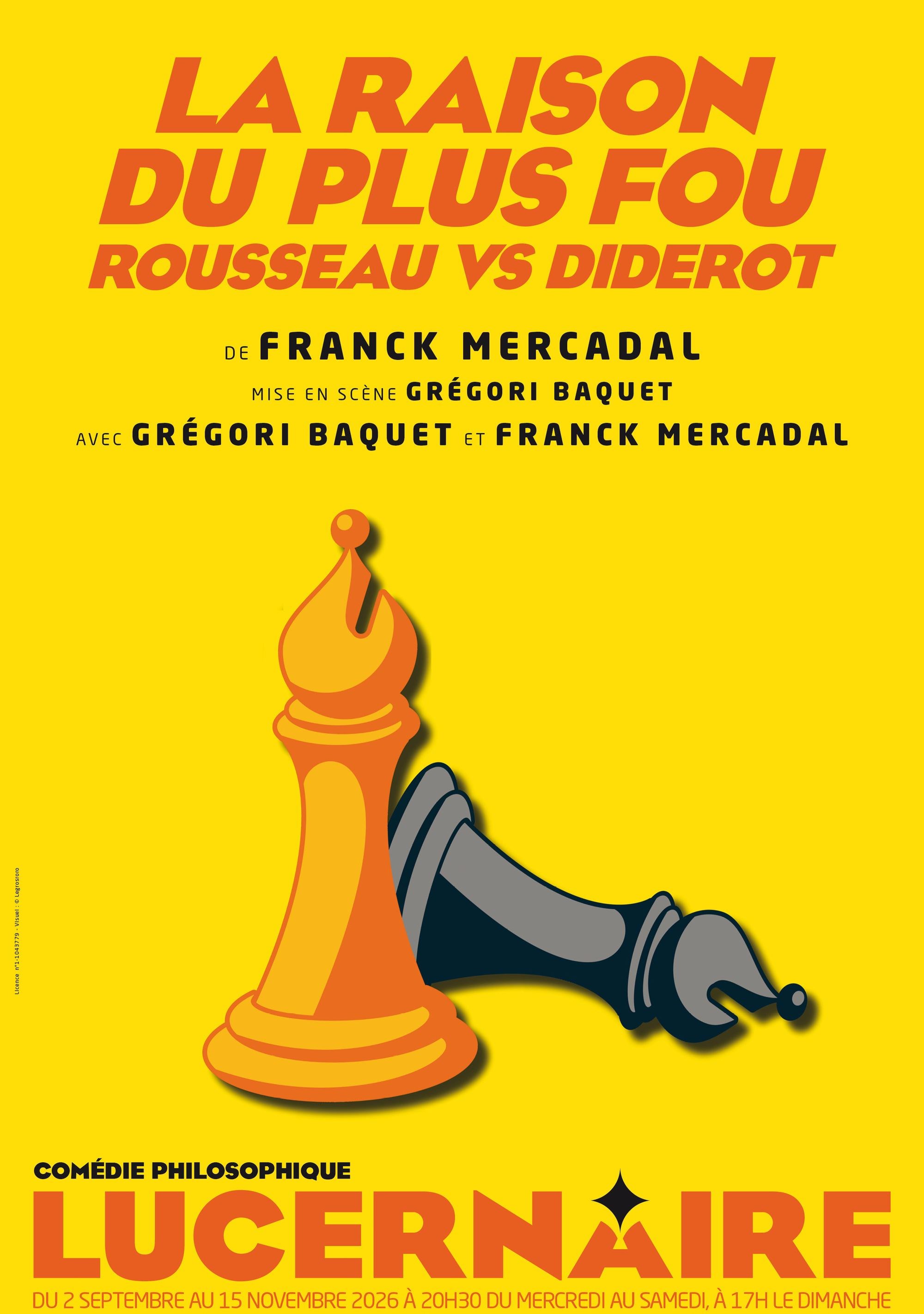 La Raison du plus fou