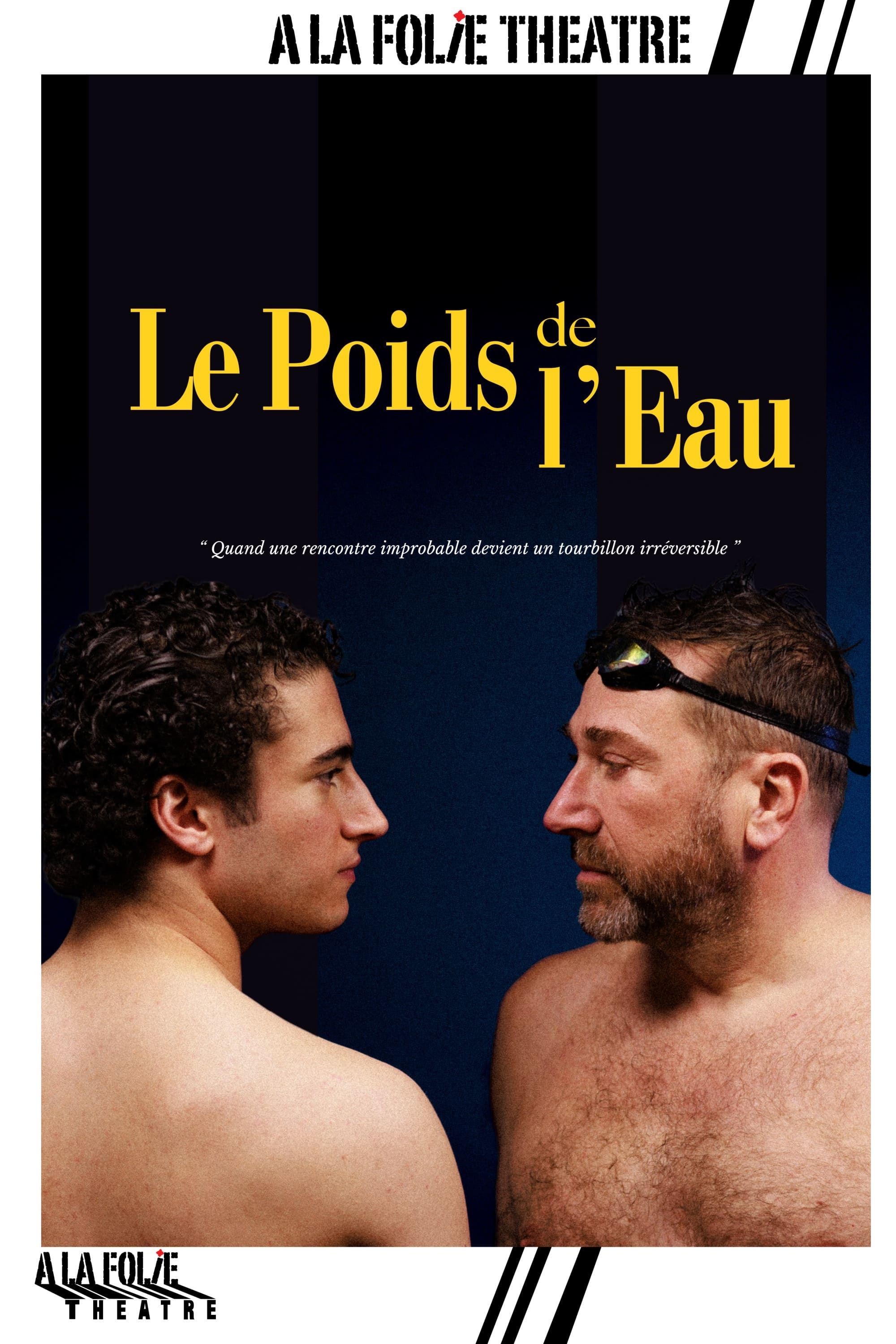 Le poids de l'eau