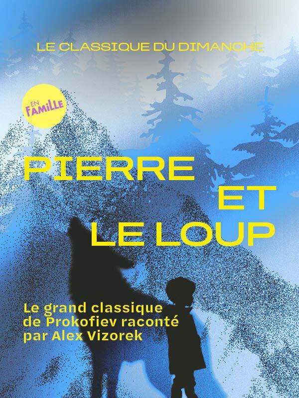 Le Classique du Dimanche : Pierre et le Loup