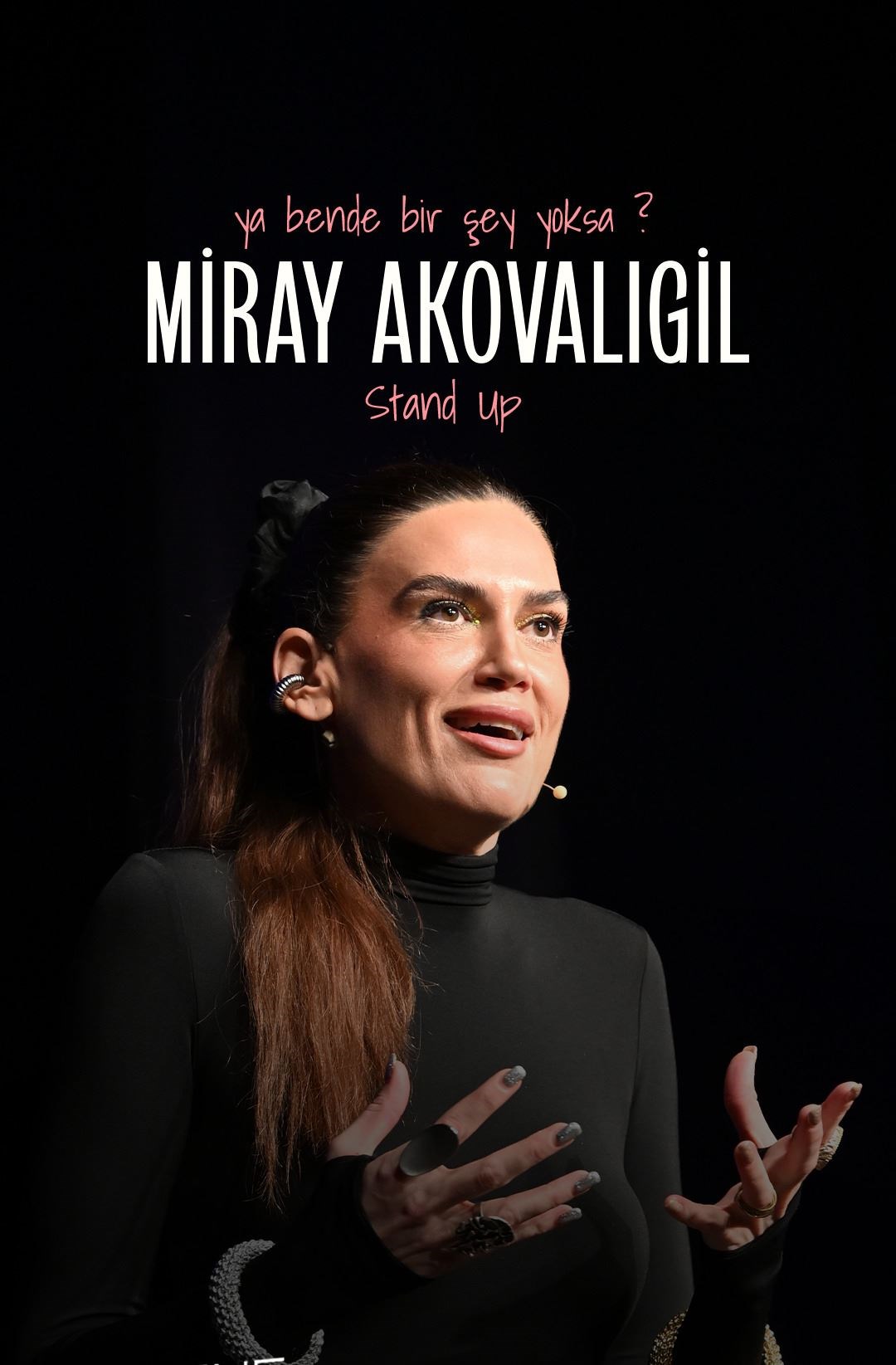 Miray Akovaligil : Ya Bende Bir Sey Yoksa