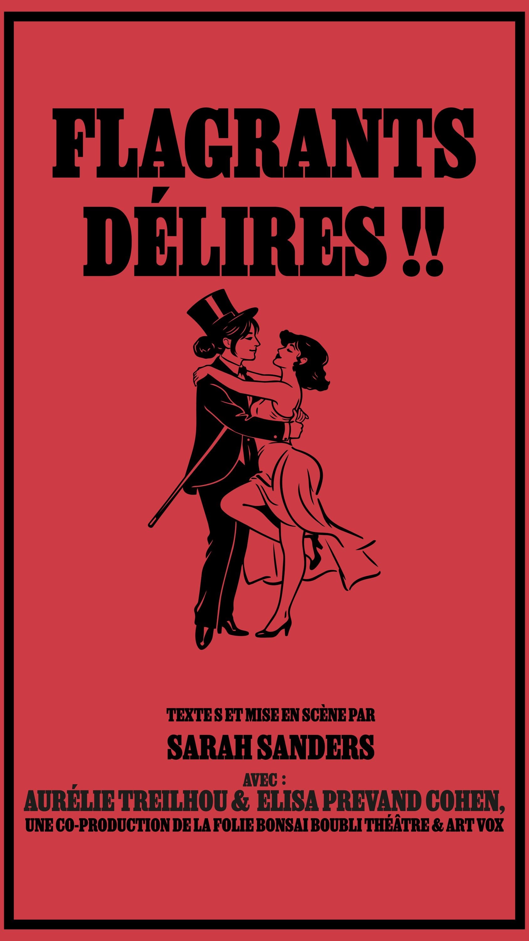 Flagrants délires