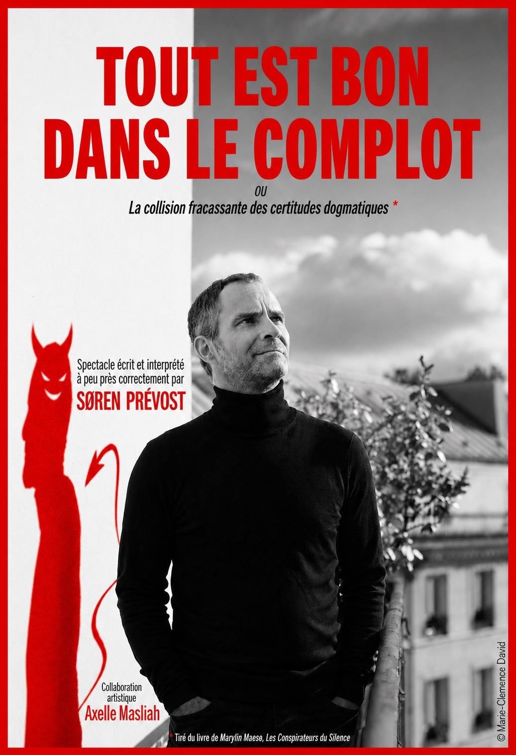 Soren Prévost dans Tout est bon dans le complot