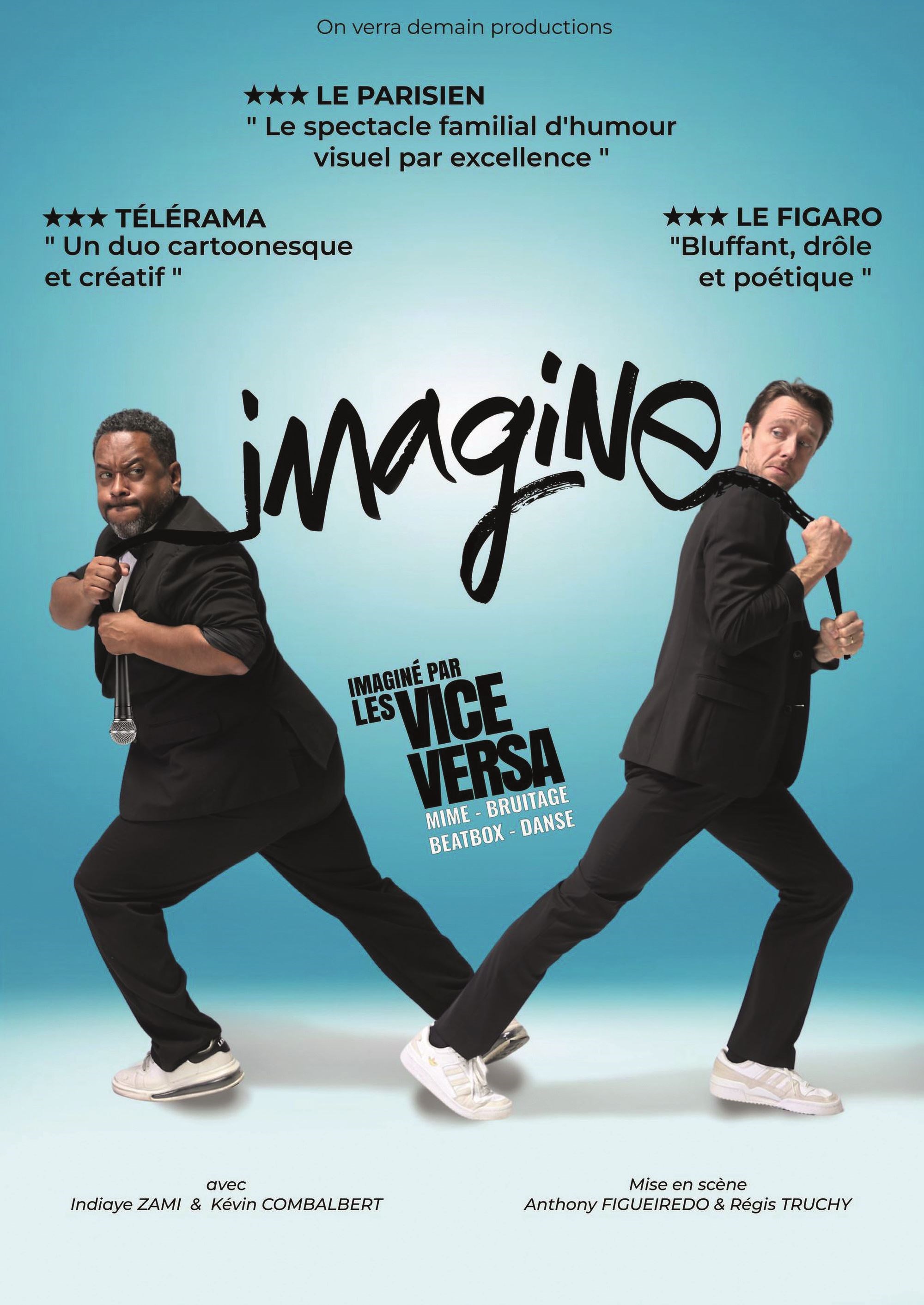 Les Vice Versa dans Imagine