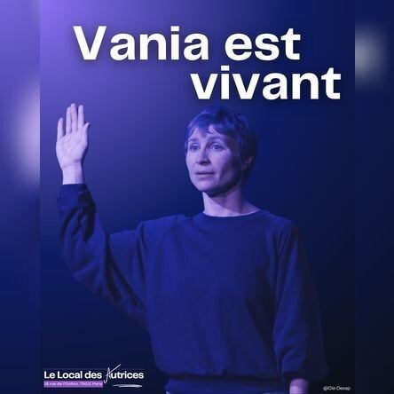Vania est vivant