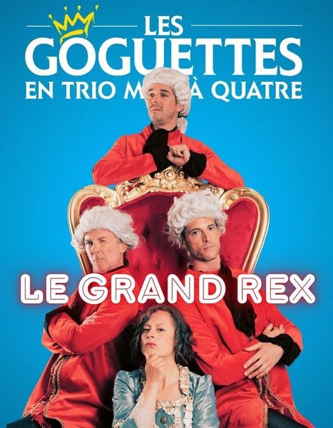 Les Goguettes : En trio mais à quatre