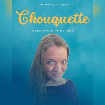 Rebecca Matosin dans Chouquette