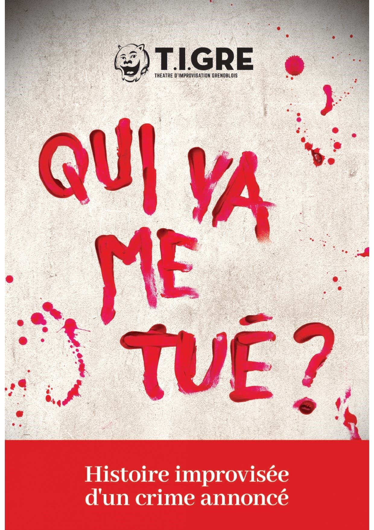Qui va me tué ?