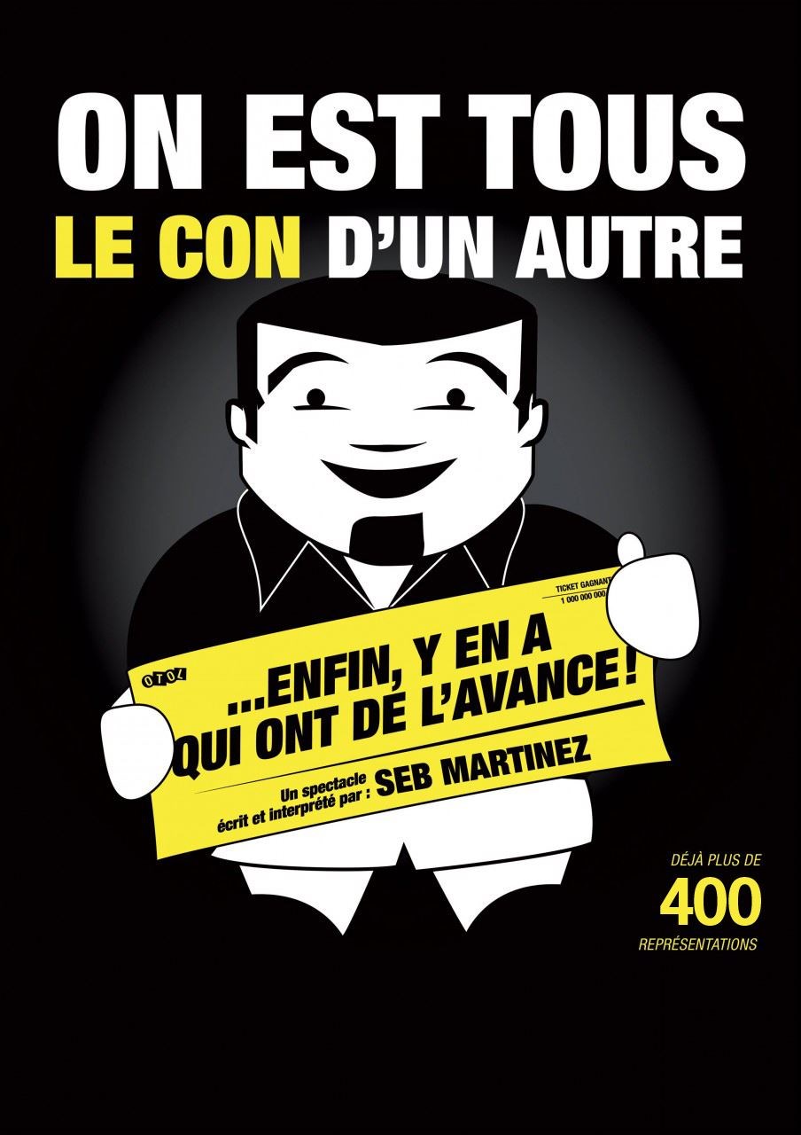 On est tous le con d'un autre... Enfin y'en a qui ont de l'avance !